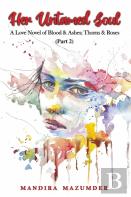 Her Untamed Soul (Part 2)
