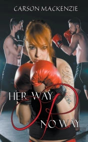 Her Way Or No Way