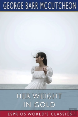 Bertrand.pt - Her Weight In Gold  Esprios Classics