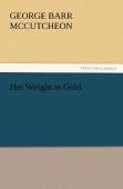 Her Weight In Gold
