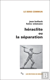 Heraclite Ou La Separation