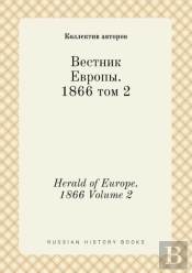 Herald Of Europe. 1866 Volume 2