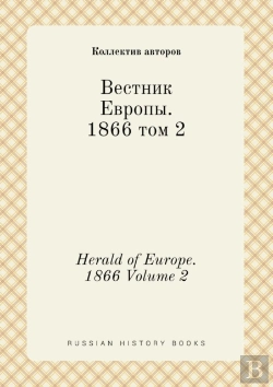 Bertrand.pt - Herald Of Europe. 1866 Volume 2