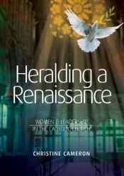Heralding A Renaissance: Women & Leaders