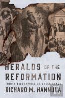Heralds Of The Reformation