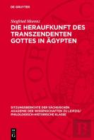 Heraufkunft Des Transzendenten Gottes In Agypten