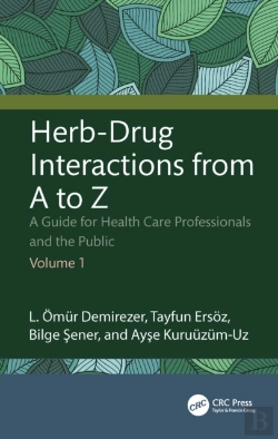 Bertrand.pt - Herb-Drug Interactions From A To Z