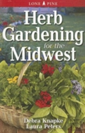 Herb Gardening For The Midwest