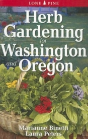 Herb Gardening For Washington And Oregon