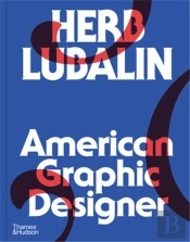 Herb Lubalin: American Graphic Designer