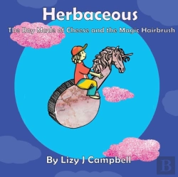 Bertrand.pt - Herbaceous The Boy Made Of Cheese And The Magic Hair Brush