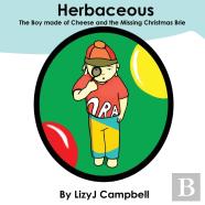 Herbaceous The Boy Made Of Cheese And The Missing Christmas Brie