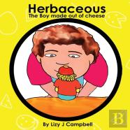 Herbaceous The Boy Made Of Cheese