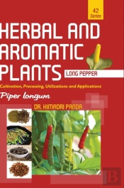 Herbal And Aromatic Plants - 42. Piper Longum (Long Pepper)