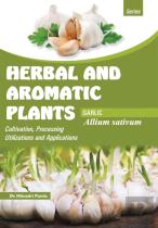 Herbal And Aromatic Plants - Allium Sativum (Garlic)