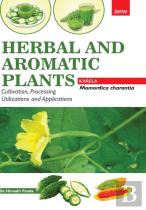 Herbal And Aromatic Plants - Momordica Charantia (Karela)