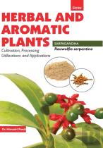 Herbal And Aromatic Plants - Rauwolfia Serpentina (Sarpgandha)