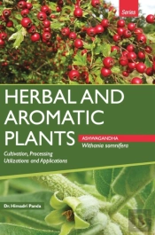 Herbal And Aromatic Plants - Withania Somnifera (Ashwagandha)