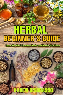 Bertrand.pt - Herbal Beginner'S Guide