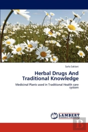 Herbal Drugs And Traditional Knowledge