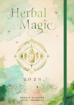 Bertrand.pt - Herbal Magic 2023 Weekly Planner