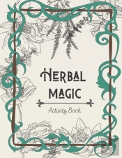 Herbal Magic Activity Book