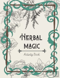 Bertrand.pt - Herbal Magic Activity Book