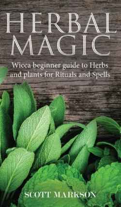 Bertrand.pt - Herbal Magic: Wicca Beginner Guide To He
