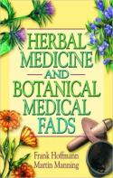 Herbal Medicine And Botanical Medical Fads
