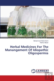 Herbal Medicines For The Manangement Of Idiopathic Oligospermia