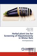 Herbal Plant Use For Screening Of Hepatotoxicity In Wistar Rats