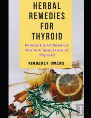 Herbal Remedies For Thyroid