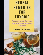 Herbal Remedies For Thyroid