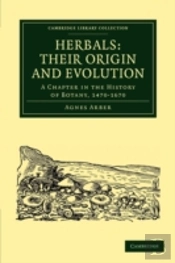 Herbals: Their Origin And Evolution