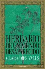 Herbario De Un Mundo Desaparecido