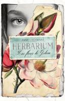 Herbarium. Las Flores De Gideon