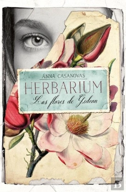 Bertrand.pt - Herbarium. Las Flores De Gideon