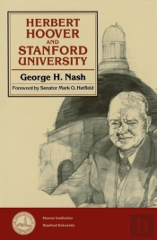 Herbert Hoover And Stanford University