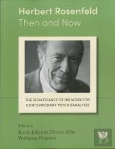 Herbert Rosenfeld - Then And Now