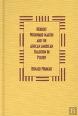Bertrand.pt - Herbert Woodward Martin And The African American Tradition In Poetry
