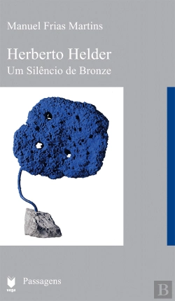 Bertrand.pt - Herberto Helder – Um Silêncio de Bronze