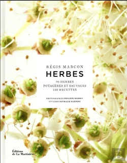 Bertrand.pt - Herbes ; 70 Herbes Potagères Et Sauvages, 130 Recettes