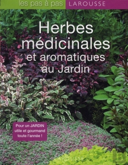 Bertrand.pt - Herbes Médicinales Et Aromatiques Du Jardin
