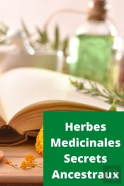 Herbes Medicinales Secrets Ancestraux