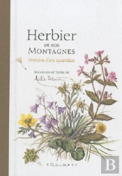 Herbier De Nos Montagnes.