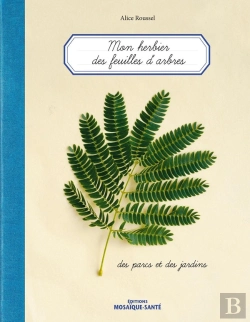 Bertrand.pt - Herbier Des Feuilles D'Arbres...Des Parcs Et Des Jardins (Mon)