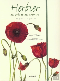 Bertrand.pt - Herbier Des Pres Et Des Chemins ; 35 Plantes A Glaner