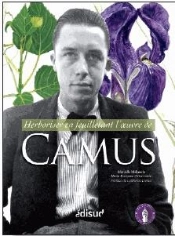 Herboriser En Feuilletant L'Oeuvre De Camus
