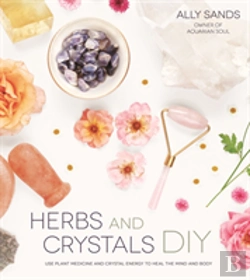 Bertrand.pt - Herbs And Crystals Diy