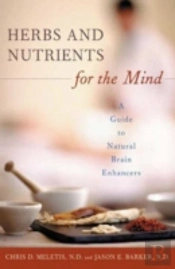 Herbs And Nutrients For The Mind